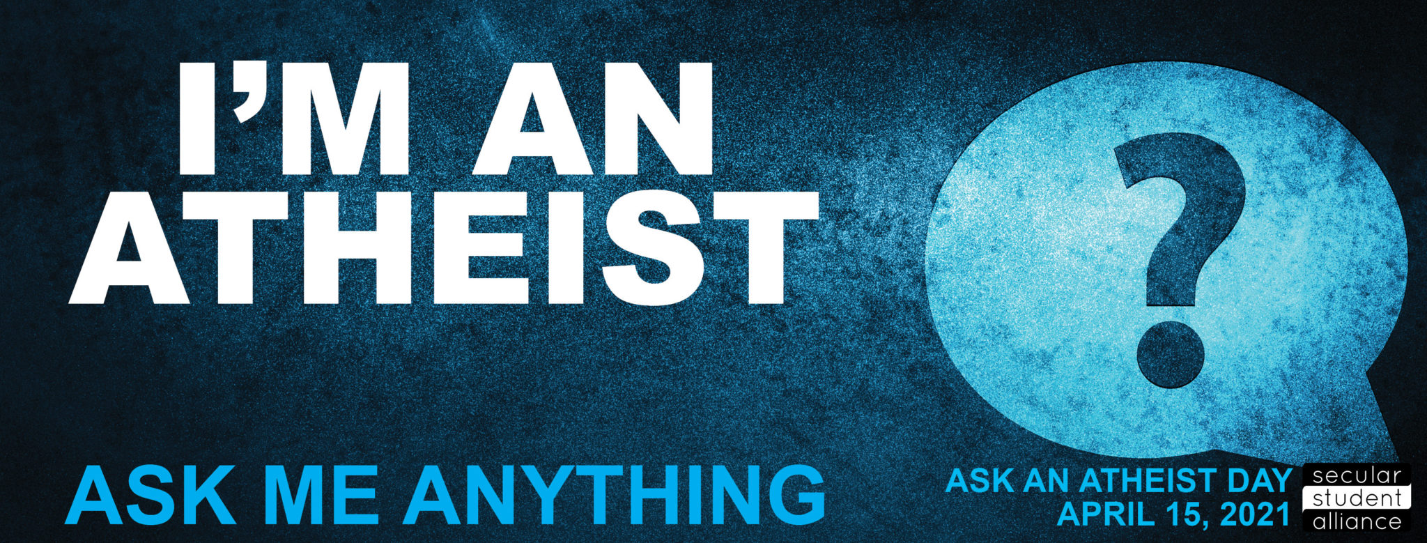 Ask An Atheist Day Secular Student Alliance